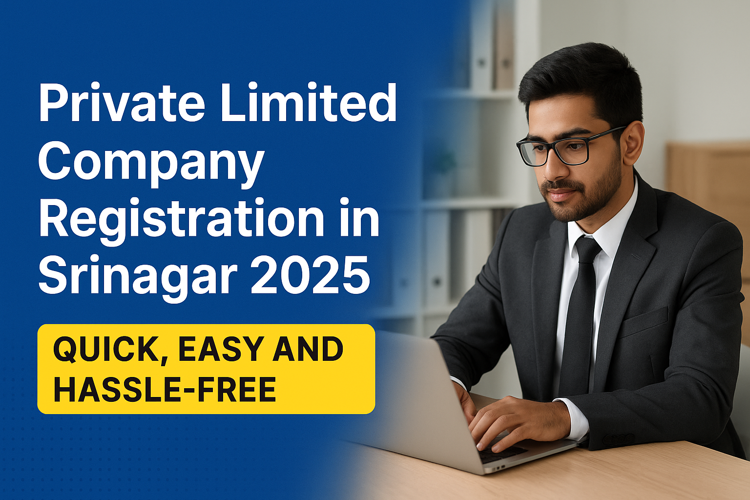 Private Limited Company Registration in Srinagar 2025 | Step-by-Step & Quick Process